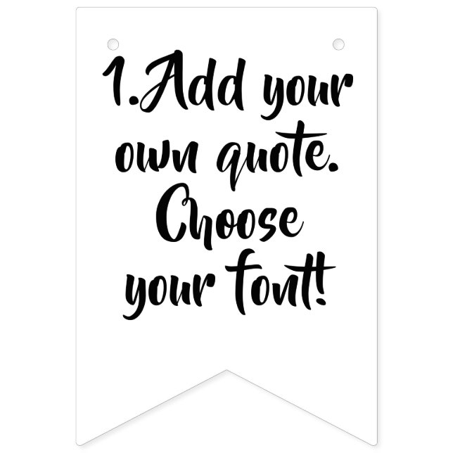 Make your own quote personalised template bunting  (First Flag)