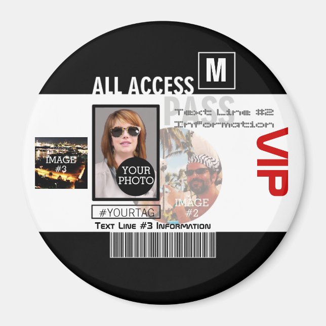 Make Your Own VIP Pass 8 ways to Personalise Magnet (Front)