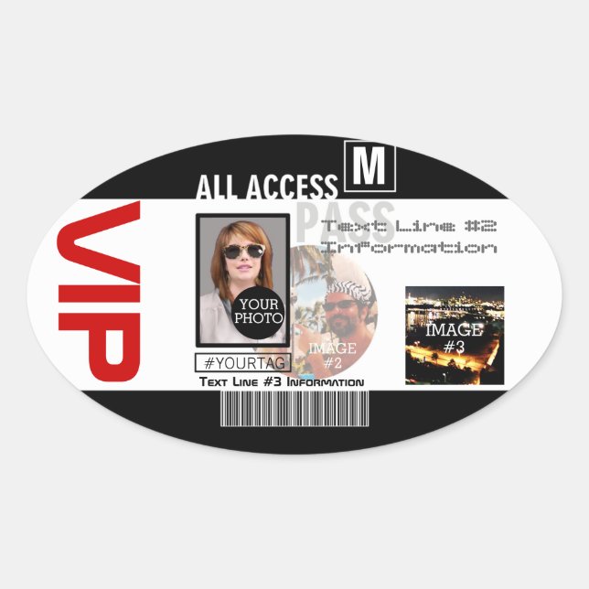 Make Your Own VIP Pass 8 ways to Personalise Oval Sticker (Front)