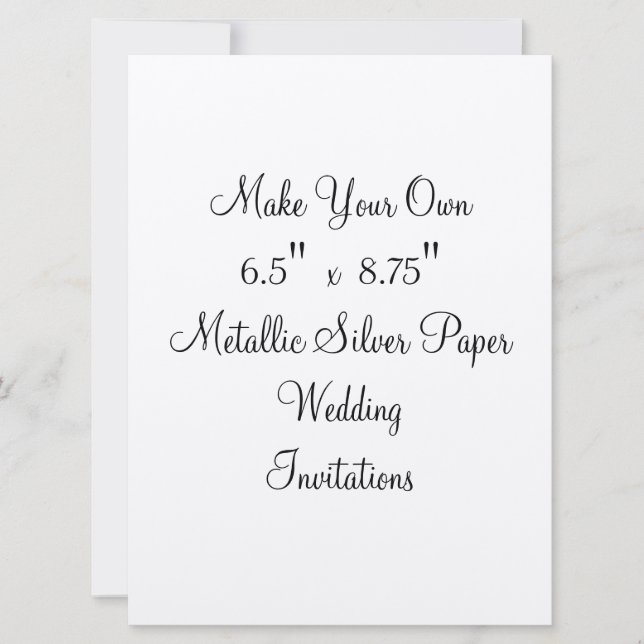 Make Your Own Wedding Invitations  6.5" x  8.75" (Front)