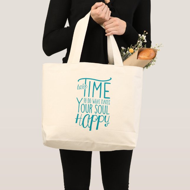 Make Your Soul Happy Tote (Front (Product))