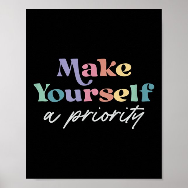 Make Yourself A Priority Mental Health Awareness  Poster (Front)