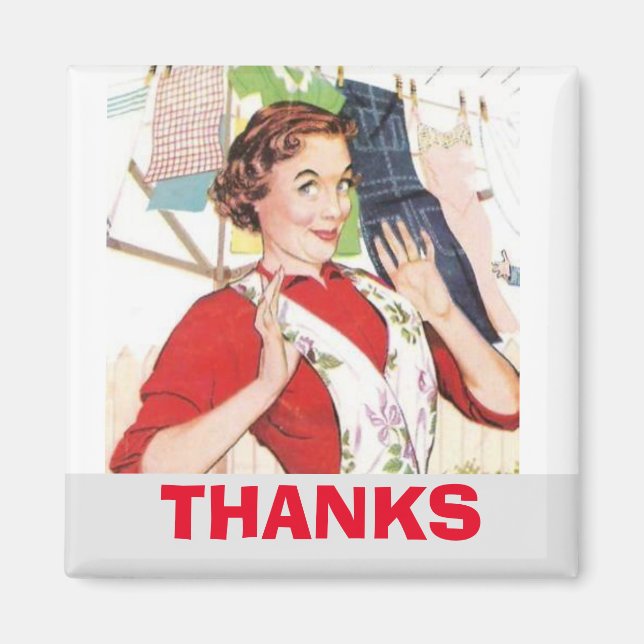 Make Yourself At Home , wash clothes Magnet (Front)