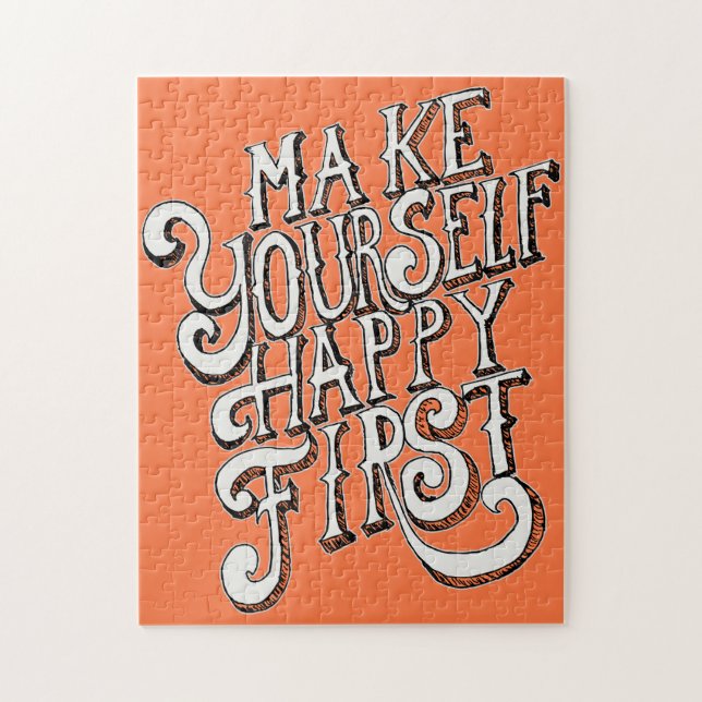 Make Yourself Happy First Jigsaw Puzzle (Vertical)
