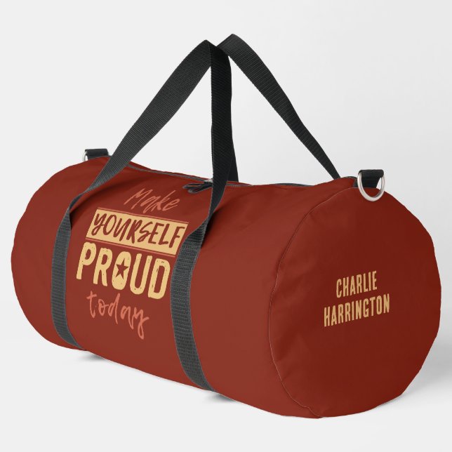 “Make Yourself Proud” custom name Duffle Bag (Left Corner)