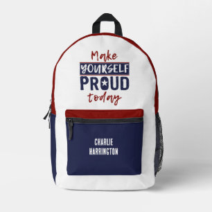 “Make Yourself Proud” custom name Printed Backpack