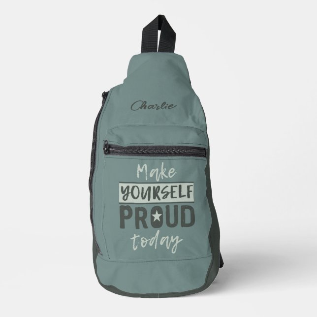 “Make Yourself Proud” custom name Sling Bag (Front)