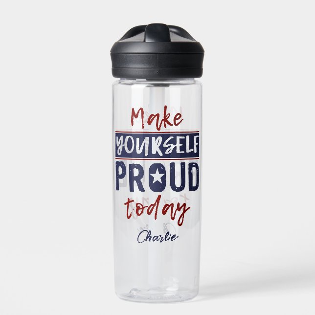 “Make Yourself Proud” custom name Water Bottle (Front)