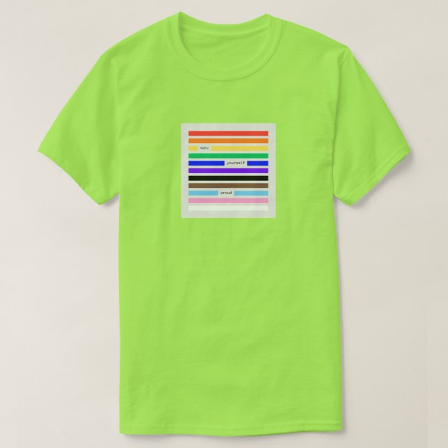 Make Yourself Proud Rainbow Redaction Pride 2026 T-Shirt (Design Front)