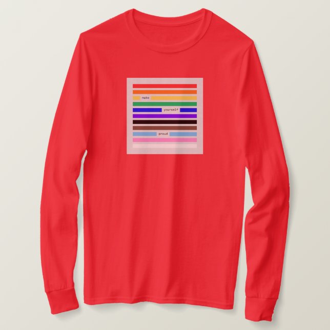Make Yourself Proud Rainbow Redaction Pride 2026 T-Shirt (Design Front)