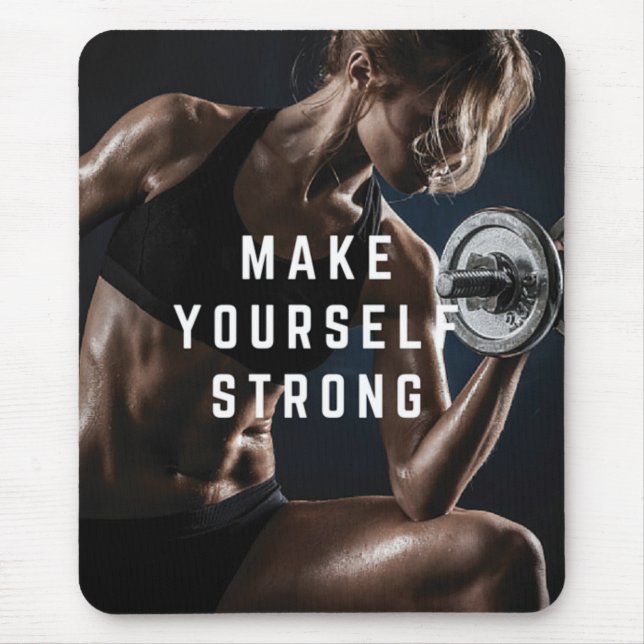 Make Yourself STRONG. Women's Workout Motivational Mouse Mat (Front)