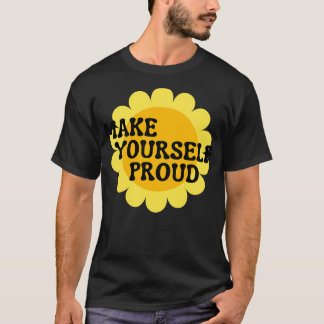 Make YoursProud Retro Vintage Motivational and Ins T-Shirt