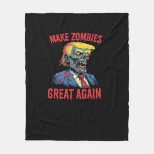 Make Zombies Great Again - Halloween Zombie Classi Fleece Blanket