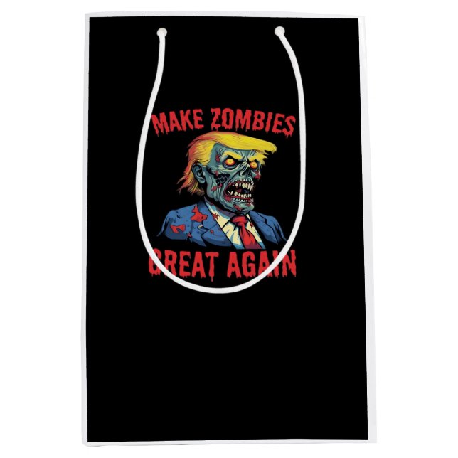 Make Zombies Great Again - Halloween Zombie Classi Medium Gift Bag (Front)