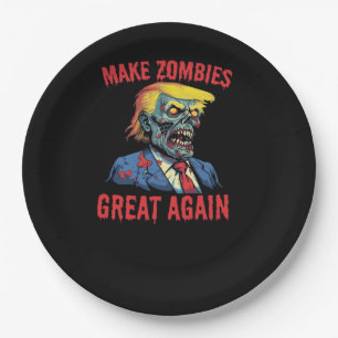 Make Zombies Great Again - Halloween Zombie Classi Paper Plate