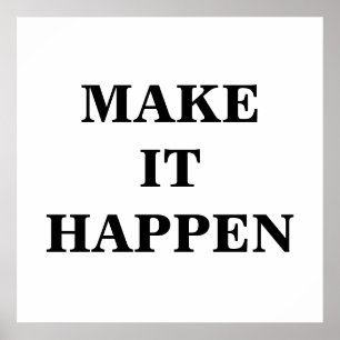 Maker it Happen Minimalist Poster