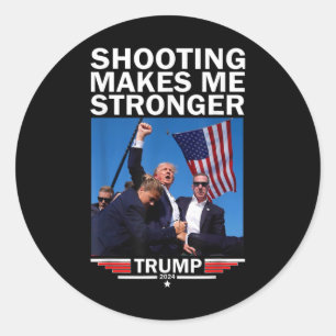 Makes Me Stronger Donald Trump 2024  Classic Round Sticker