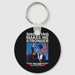Makes Me Stronger Donald Trump 2024  Key Ring
