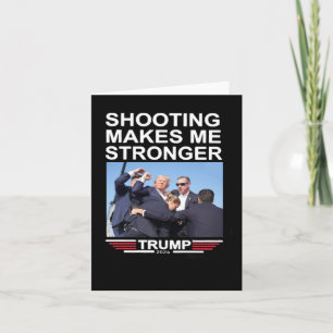 Makes Me Stronger Trump 2024 Shirt Card