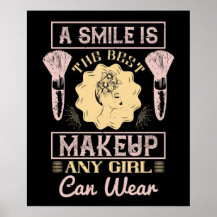 Makeup - A Smile Is The Best Make-up Poster