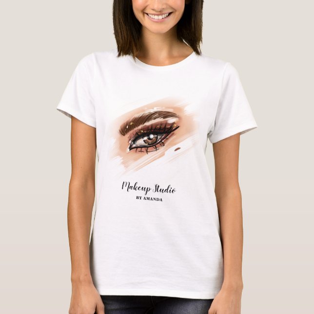 Makeup  Artist Brown Eyes Long Lashes T-Shirt (Front)