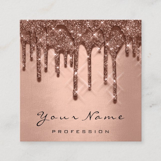 Makeup Artist Event Glitter 3D Drips Rose Gold Square Business Card (Front)