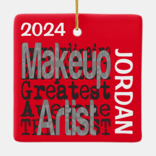 Makeup Artist Extraordinaire CUSTOM Ceramic Ornament