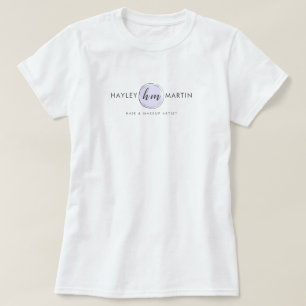 Makeup Artist /  Fashion Designer Custom Logo T-Shirt