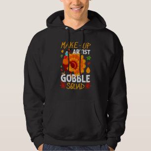 Makeup Artist Gobble Squad Turkey Mask Thanksgivin Hoodie