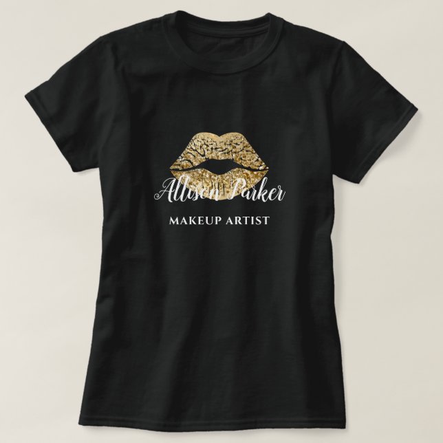 MAKEUP ARTIST Gold Logo Kiss Name T-Shirt (Design Front)