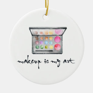 Makeup Artist Palette - "Makeup Is My Art" Quote Ceramic Tree Decoration