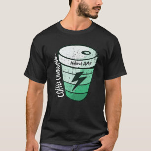 Makeup-Artist T-Shirt