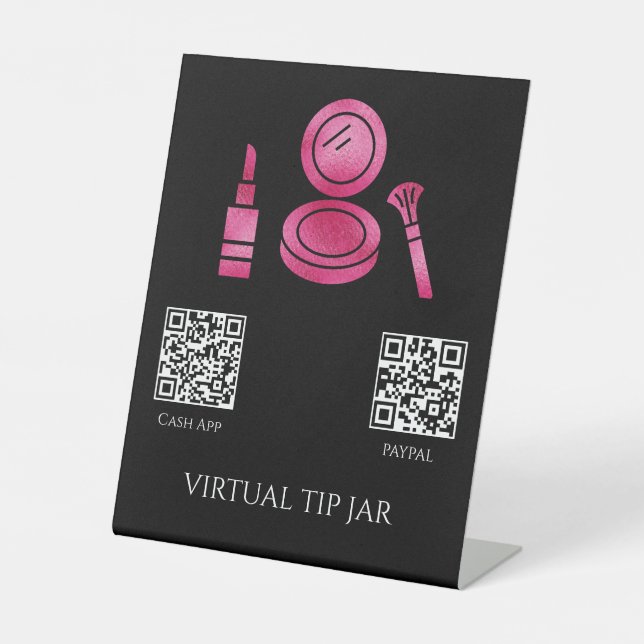Makeup Artist Virtual Tip Jar Tabletop Sign (Front)
