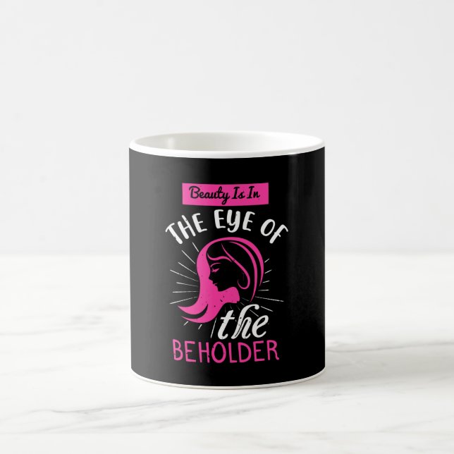 Makeup Beauty Is In The Eye Of Beholder Coffee Mug (Center)