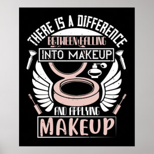 Makeup - Falling Into Makeup Poster