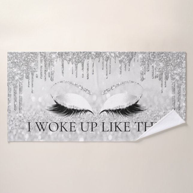 Makeup Glitter Eyes Drips Brow I WOKE UP LIKE THIS Bath Towel (Bath Towel)