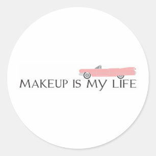 makeup is my life caddy classic round sticker