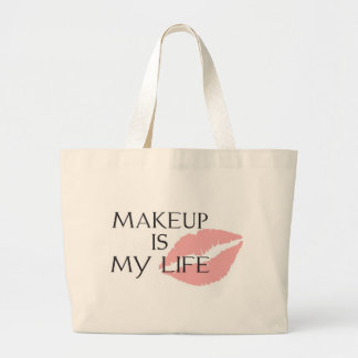 makeup is my life kisses large tote bag