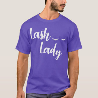 Makeup Lash Lady  Womens Eyelash Artist Cute T-Shirt