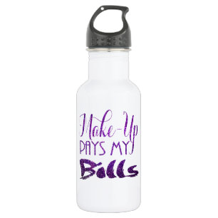 makeup pays my bills direct sales mua 532 ml water bottle