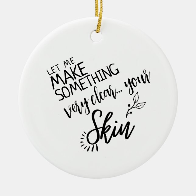 Makeup Skincare consultant gift aesthetician artis Ceramic Tree Decoration (Front)