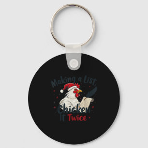 Makin A List Chicken It Twice Funny Chicken Christ Key Ring