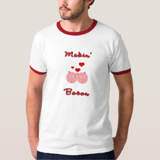 Makin' Bacon T-Shirt