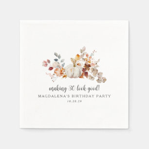 Making 30 Look Good Custom Fall Birthday Napkin