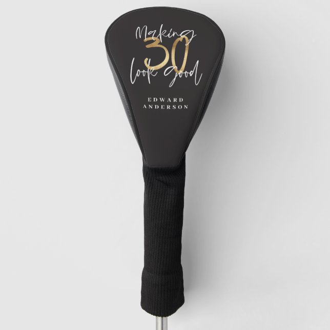 Making 30 look good gold birthday celebration golf head cover (Front)
