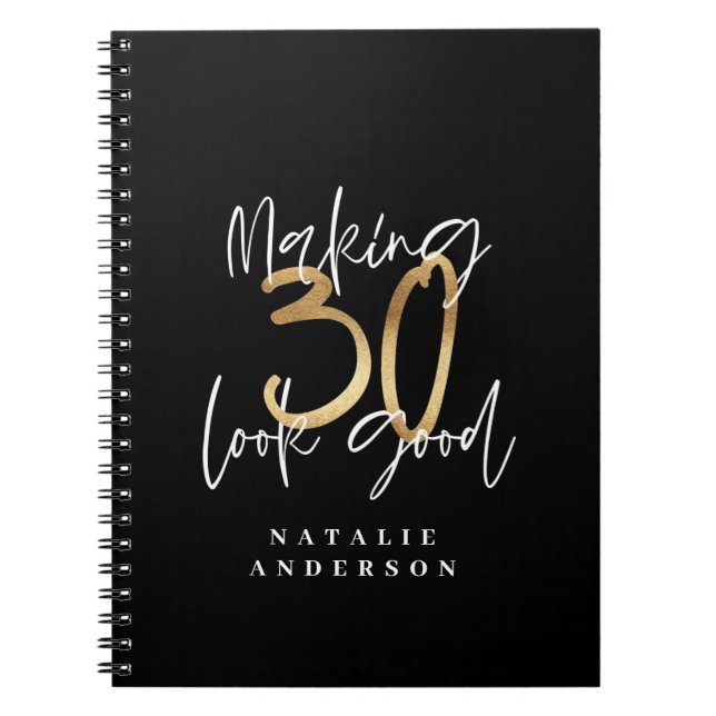 Making 30 look good gold birthday celebration iPad Notebook (Front)