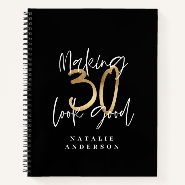 Making 30 look good gold birthday celebration iPad Notebook (Front)