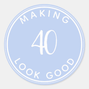 Making 40 Look Good 40th Birthday Party Classic R Classic Round Sticker