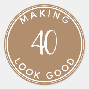 Making 40 Look Good 40th Birthday Party  Classic R Round Sticker
