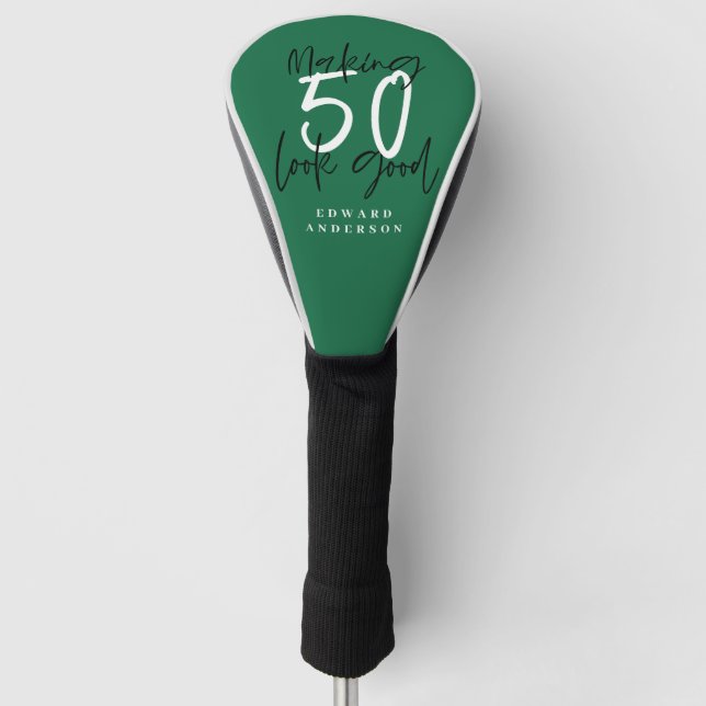 Making 50 look good birthday typography golf head cover (Front)